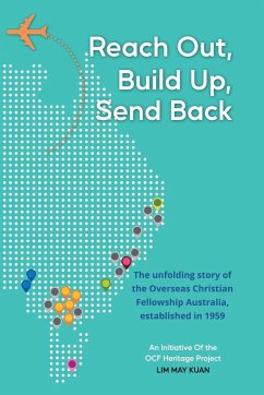 Reach Out, Build Up, Send Back - Lim, May Kuan