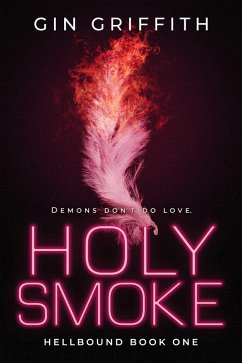 Cover Holy Smoke (Hellbound, #1) (eBook, ePUB)