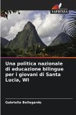 Una politica nazionale di educazione bilingue per i giovani di Santa Lucia, WI