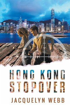 Hong Kong Stopover - Webb, Jacquelyn