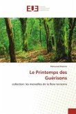 Le Printemps des Guérisons