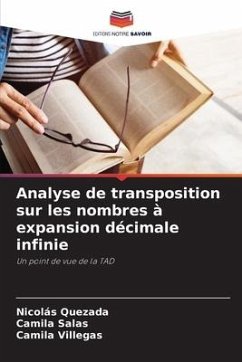 Analyse de transposition sur les nombres à expansion décimale infinie - Quezada, Nicolás;Salas, Camila;Villegas, Camila