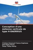 Conception d'une éolienne verticale de type H-DAERRIUS