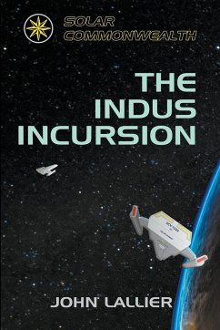 The Indus Incursion - Lallier, John