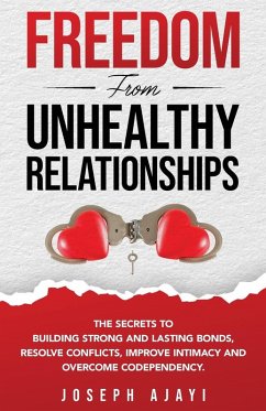 Cover FREEDOM FROM UNHEALTHY RELATIONSHIPS
