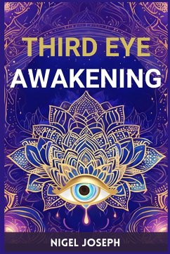 THIRD EYE AWAKENING - Joseph, Nigel