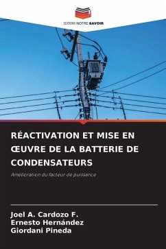 RÉACTIVATION ET MISE EN ¿UVRE DE LA BATTERIE DE CONDENSATEURS - Cardozo F., Joel A.;Hernández, Ernesto;Pineda, Giordani