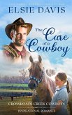 The Care of a Cowboy The Care of a Cowboy