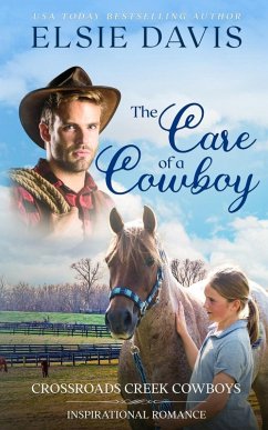 The Care of a Cowboy - Davis, Elsie