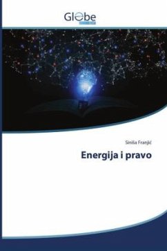 Energija i pravo - Franjic, Sinisa