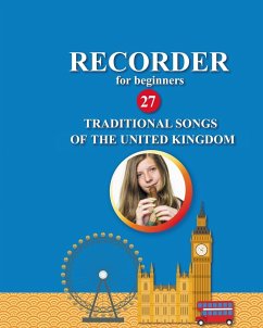 Recorder for Beginners. 27 Traditional Songs from the United Kingdom - Winter, Helen