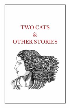 Two Cats & Other Stories