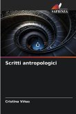 Scritti antropologici