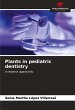 Plants in pediatric dentistry - Bild 1
