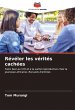 Révéler les vérités cachées - Bild 1
