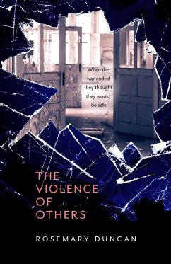 The Violence of Others - Duncan, Rosemary