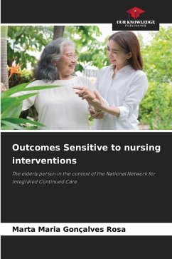 Outcomes Sensitive to nursing interventions - Rosa, Marta Maria Gonçalves