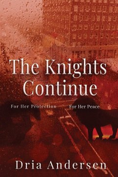 The Knights Continue - Andersen, Dria