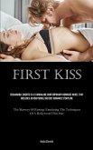 First Kiss First Kiss