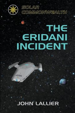 The Eridani Incident - Lallier, John