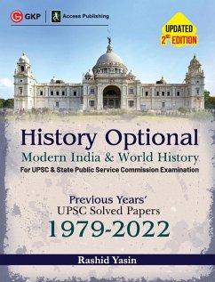 History Optional - Modern India & World History - Previous Years' UPSC Solved Papers 1979-2022 2ed by Access - Yasin, Rashid