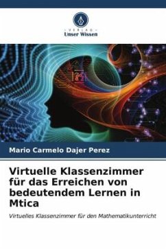 Virtuelle Klassenzimmer für das Erreichen von bedeutendem Lernen in Mtica - Dajer Perez, Mario Carmelo