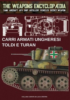 Carri armati ungheresi Toldi e Turan - Cristini, Luca Stefano