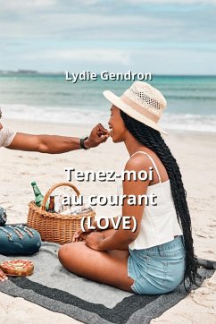 Tenez-moi au courant (LOVE) - Gendron, Lydie