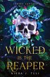 Wicked is the Reaper - Bild 1