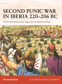 Second Punic War in Iberia 220-206 BC (eBook, PDF)