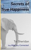 Secrets of True Happiness (eBook, ePUB)