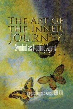 The Art of the Inner Journey (eBook, ePUB) - Arnett, Margaret Carpenter