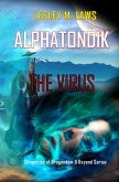 Alphatondik - The Virus (eBook, ePUB)