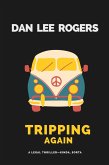 Tripping Again (eBook, ePUB)