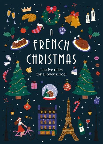 A French Christmas (eBook, ePUB) A French Christmas (eBook, ePUB)