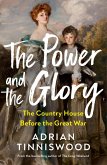 The Power and the Glory (eBook, ePUB)