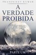 A Verdade Proibida (eBook, ePUB) - Bild 1