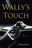 Wally's Touch (eBook, ePUB)