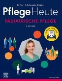 Pflege Heute - Pädiatrische Pflege (eBook, ePUB)