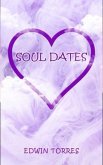 Soul Dates (eBook, ePUB) Soul Dates (eBook, ePUB)