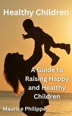Healthy Children (eBook, ePUB) Healthy Children (eBook, ePUB)