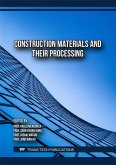 Construction Materials and their Processing (eBook, PDF)