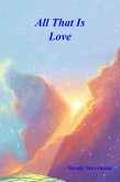 All That is Love (eBook, ePUB)