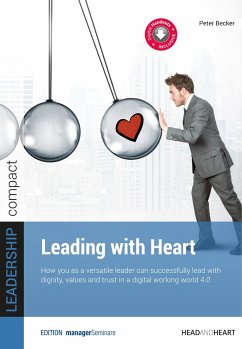 Leading with Heart - Becker, Peter