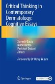 Critical Thinking in Contemporary Dermatology: Cognitive Essays