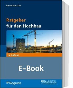 Ratgeber für den Hochbau (E-Book) (eBook, PDF)