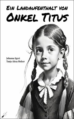 Cover Ein Landaufenthalt von Onkel Titus (eBook, ePUB)