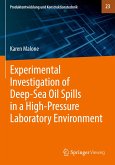 Experimental Investigation of Deep¿Sea Oil Spills in a High¿Pressure Laboratory Environment