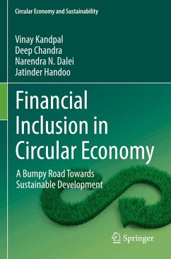 Financial Inclusion in Circular Economy - Kandpal, Vinay;Chandra, Deep;Dalei, Narendra N.