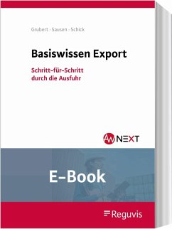 Basiswissen Export (E-Book) (eBook, PDF) - Grubert, Nora; Sausen, Svenja; Schick, Stefanie
